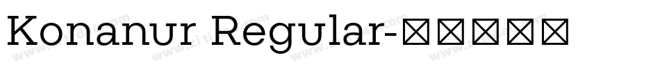 Konanur Regular字体转换